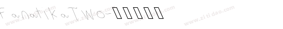 Fanatika Two字体转换